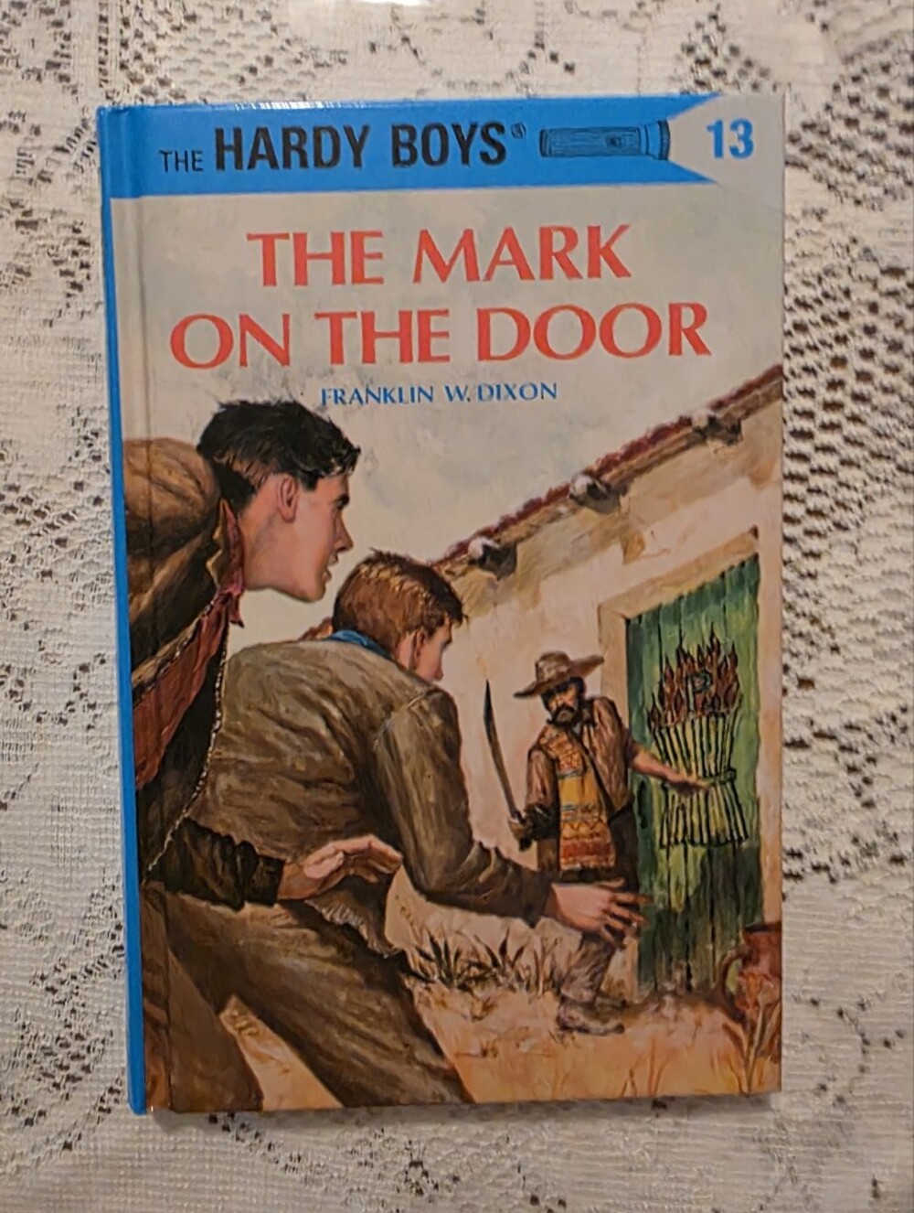 The Hardy Boys #13 The Mark on the Door, Franklin W. Dixon, Hardcover